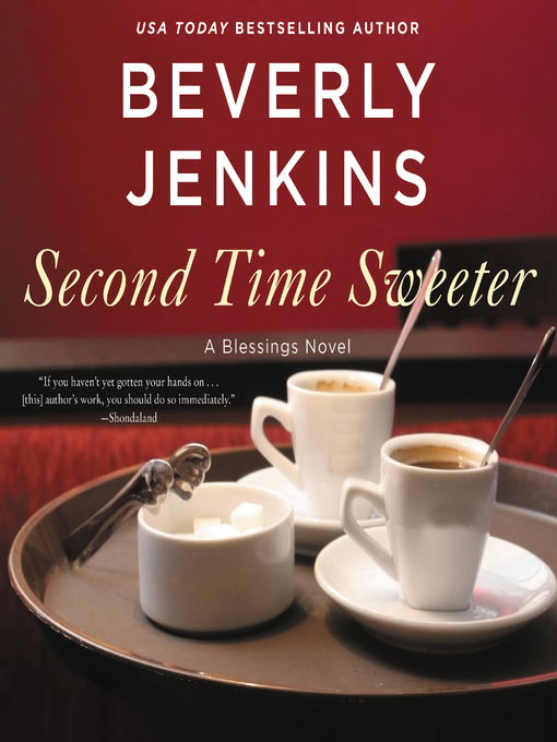 Title details for Second Time Sweeter by Beverly Jenkins - Available